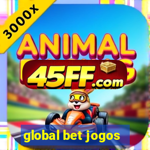 global bet jogos